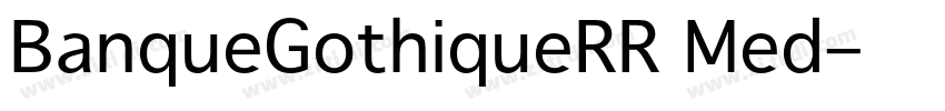 BanqueGothiqueRR Med字体转换